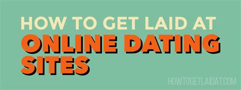 Best dating sites to get laid